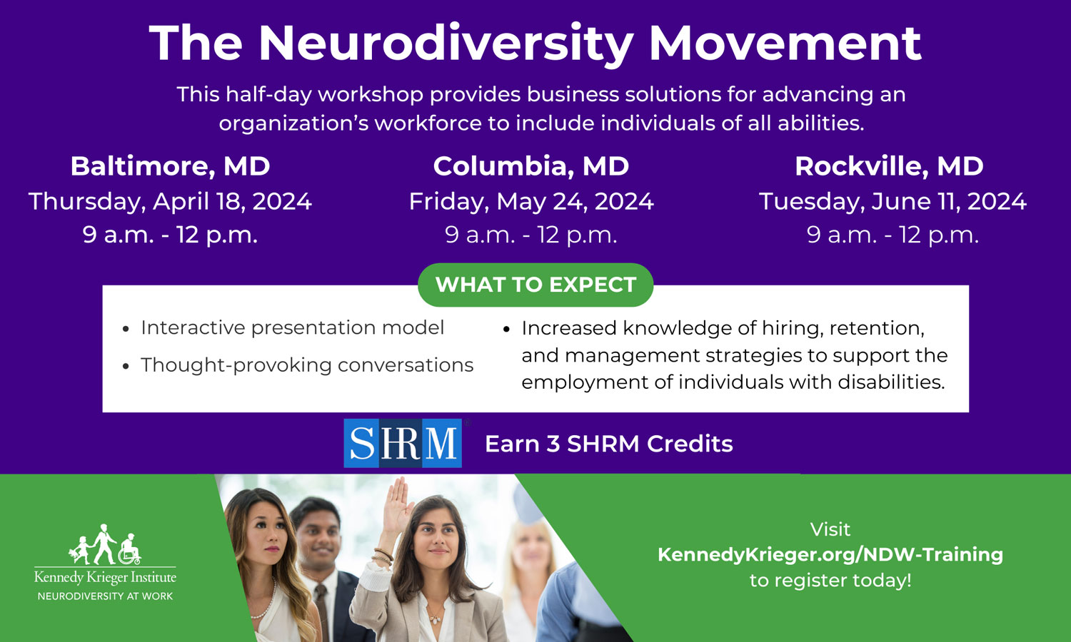 The Neurodiversity Movement. This half-day workshop provides business solutions for advancing an organization's workforce to include individuals of all abilities.