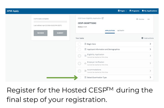Register for the Hosted CESP during the final step of your registration.