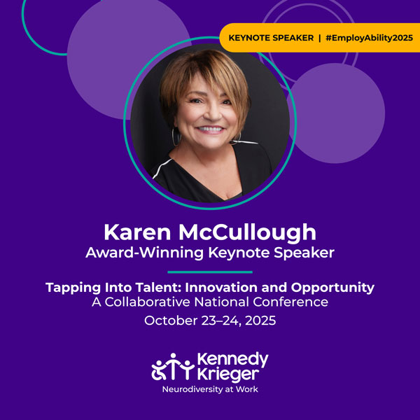 Keynote Speaker | #EmployAbility2025. Karen McCullough, Award-Winning Keynote Speaker. Tapping Into Talent: Innovation and Opportunity A Collaborative National Conference. October 23-24, 2025.