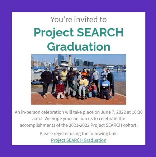 Project SEARCH Graduation information.