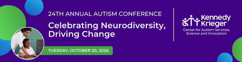 24th Annual Autism Conference: Celebrating Neurodiversity, Driving Change. Tuesday, October 20, 2026.
