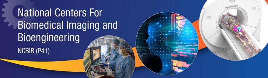 National Centers for Biomedical Imaging and Bioengineering