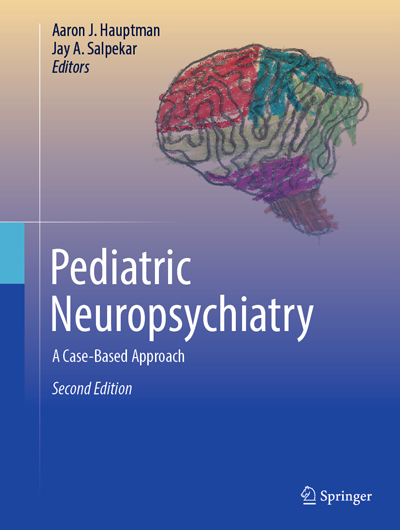 Text book cover of Pediatric Neuropsychiatry: A Case-Based Approach